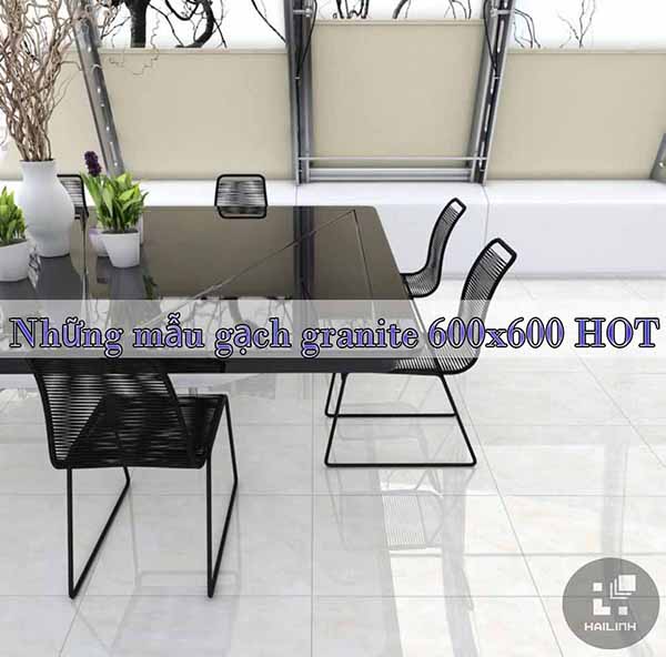 Những mẫu gạch granite 600x600 HOT nhất 2020