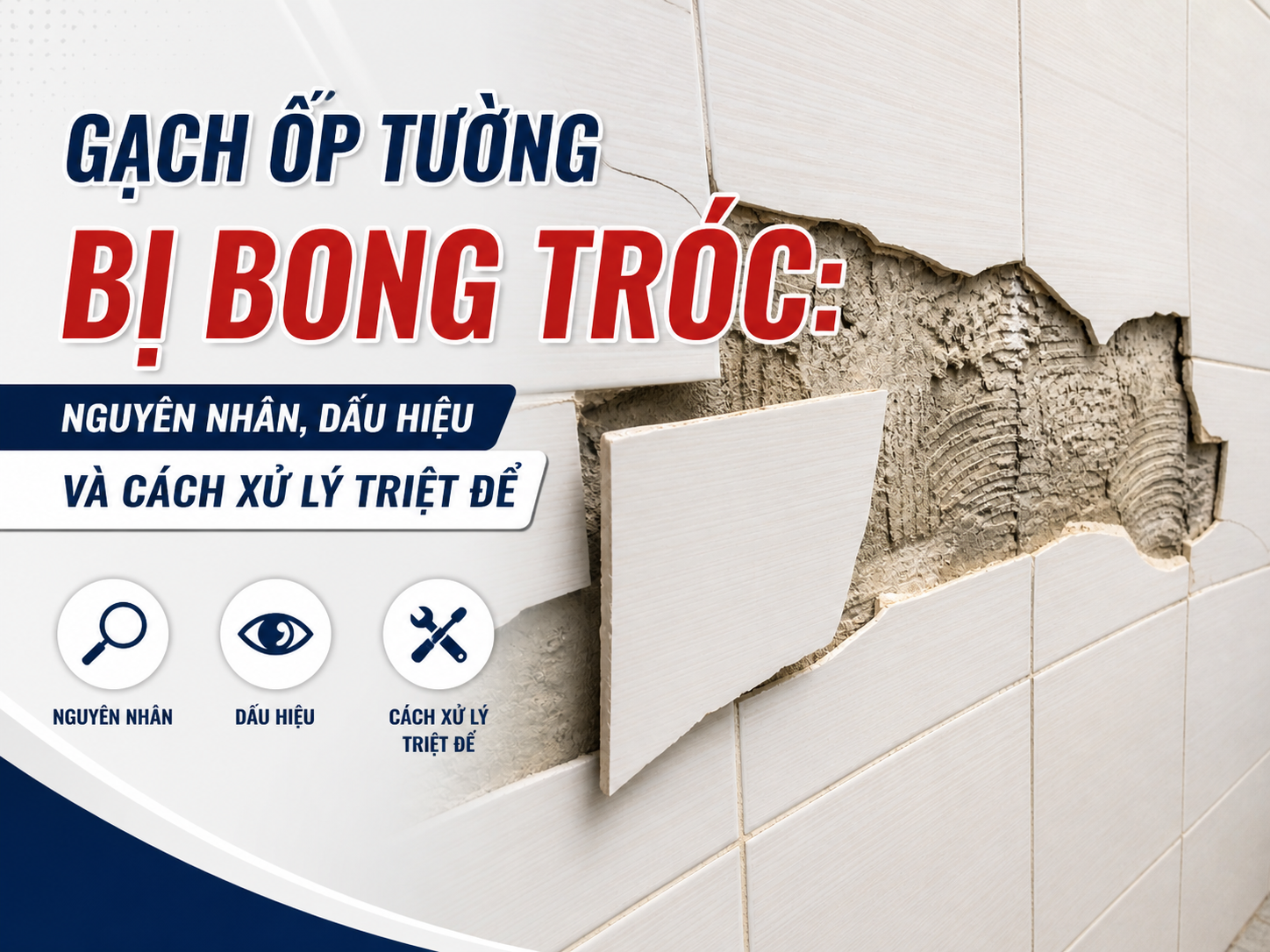 Gạch ốp tường bị bong tróc